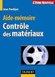 Aide-mémoire du contrôle des matériaux