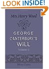 George Canterbury's Will: Volume 1