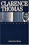 Clarence Thomas: A Biography Clarence Thomas: A Biography