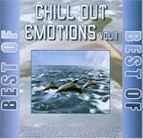 Review Various  / Chillout Emotions, Vol. 1, Best Of