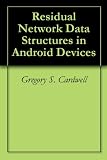 Produkt-Bild: Residual Network Data Structures in Android Devices