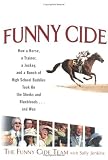 Funny Cide (Unabridged)