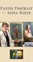 Pastel Portrait -- Anita Wolff [VHS]