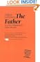 The Father (Plays for Performance Series)