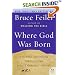 Where God Was Born: A Daring Adventure Through the Bible's Greatest Stories (P.S.)