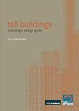 Tall buildings : a strategic design guide