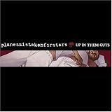 Up In Them Guts an album by Planes Mistaken For Stars