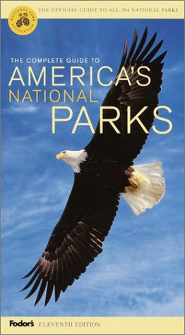 City Travel Guides Discounted  Books : Fodor Complete Guide to National Parks: 2001 (Fodor's 2001)