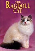 The Ragdoll Cat (Learning About Cats)