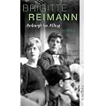 Ankunft im Alltag: Erz�hlungen (Brigitte Reimann)