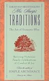Sarah Ban Breathnach's Mrs. Sharp's Traditions: The Art of Domestic Bliss