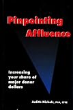 cover of Pinpointing Affluence: Increasing Your Share of Major Donor Dollars
