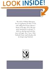 The works of William Shakespeare. The text regulated by the folio of 1632; with readings from former editions, a history of the stage, a life of the ... and other notes, by Knight, Dyce, D: Vol. 8