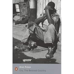 Cry, the Beloved Country: A Story of Comfort in Desolation (Penguin Modern Classics)