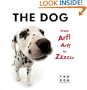 The Dog from Arf! Arf! to Zzzzzz