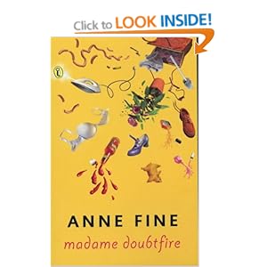 Madame Doubtfire (Puffin Modern Classics): Amazon.co.uk: Anne Fine: 9780140373554: Books