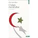 Orient, religions, integrismes, terrorisme, laicit�