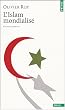 L'Islam mondialis�
