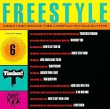 Freestyle Greatest Beats: The Complete Collection, Vol. 6