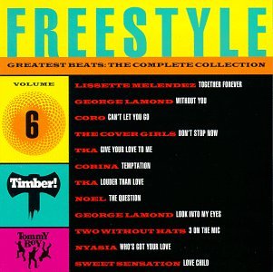 CD-Charts  Music : Freestyle Greatest Beats: The Complete Collection, Vol. 6