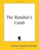 The Banshee's Comb