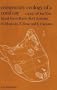 Community Ecology of a Coral Cay: A Study of One-Tree Island, Great Barrier Reef, Australia (Monographiae Biologicae)