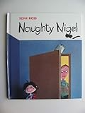 Naughty Nigel
