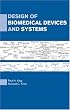 Design of Biomedical Devices and Systems