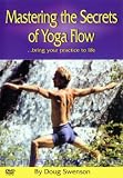 DVD Mastering the Secrets of Yoga Flow - Doug Swenson (Ashtanga / Hatha / all Yoga Styles) code image