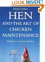 Hen and the Art of Chicken Maintenance