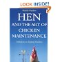 Hen and the Art of Chicken Maintenance
