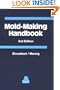 Mold-Making Handbook for the Plastics Engineer