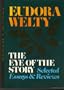 Eye of the Story: Selected Essays and Reviews