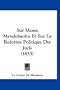 Sur Moses Mendelssohn Et Sur La Reforme Politique Des Juifs (1853) (French Edition)