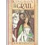 Kingdom of the Grail