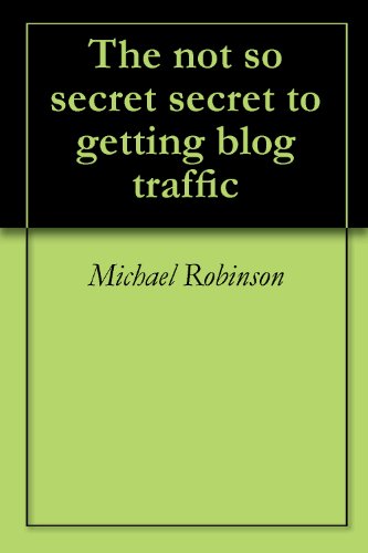 The not so secret secret to getting blog traffic