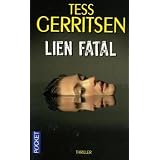 Lien fatalpar Tess Gerritsen