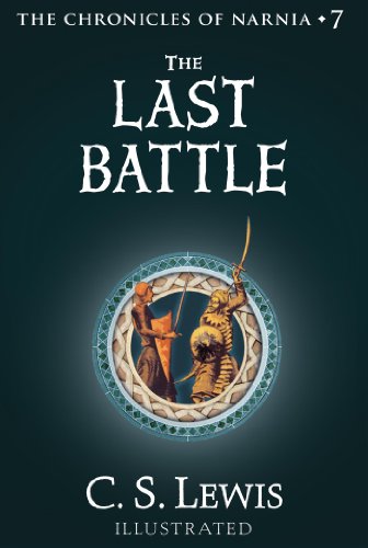 The Last Battle: The Chronicles of Narnia