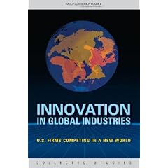 Innovation in Global Industries: U.S. Firms Competing in a New World 