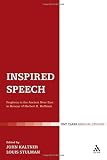 Inspired speech : prophecy in the ancient Near East : essays in honor of Herbert B. Huffmon