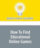 How To Find Educational Online Games