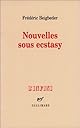 Nouvelles sous ecstasy