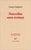 Nouvelles sous ecstasy