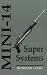 Mini-14 Super Systems