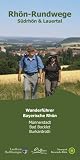 Produkt-Bild: Rh&ouml;n Rundweg Wanderf&uuml;hrer S&uuml;drh&ouml;n & Lauertal: Die 27 Rundwandertouren der Orten M&uuml;nnerstadt, Bad Bocklet und Burkardroth sind n&auml;her beschrieben. Mit ... Startpunkte, L&auml;nge, Fotos + Karte.