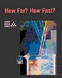 How Far? How Fast? (Cambridge Modular Sciences)