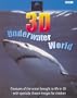 Blue Planet: 3-d Underwater World