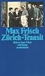 Z�rich-Transit: Skizze eines Films (suhrkamp taschenbuch)