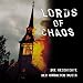 LORDS OF CHAOS - Die Geschichte der okkulten Musik