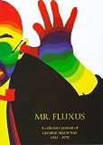 Mr. Fluxus: A Collective Portrait of George Maciunas 1931-1978